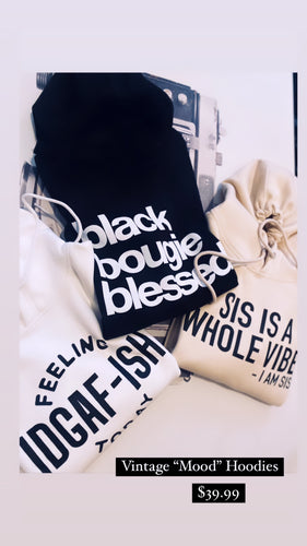 Vintage “Mood” Hoodies